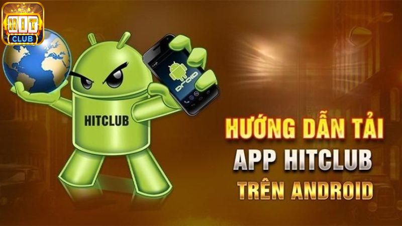 Tải app Hitclub cho android 